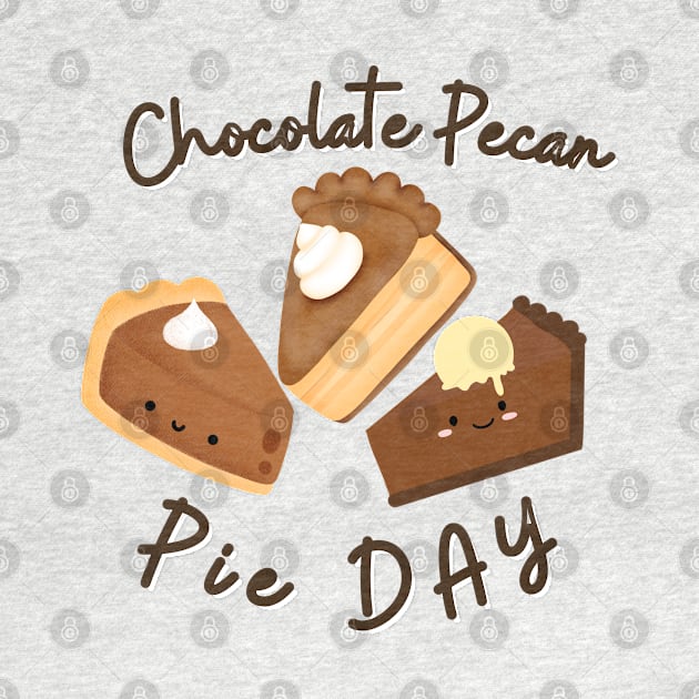 National Chocolate Pecan Pie day Lover Shirt for boys , girls and children to celebrate Pie day by Vortex.Merch